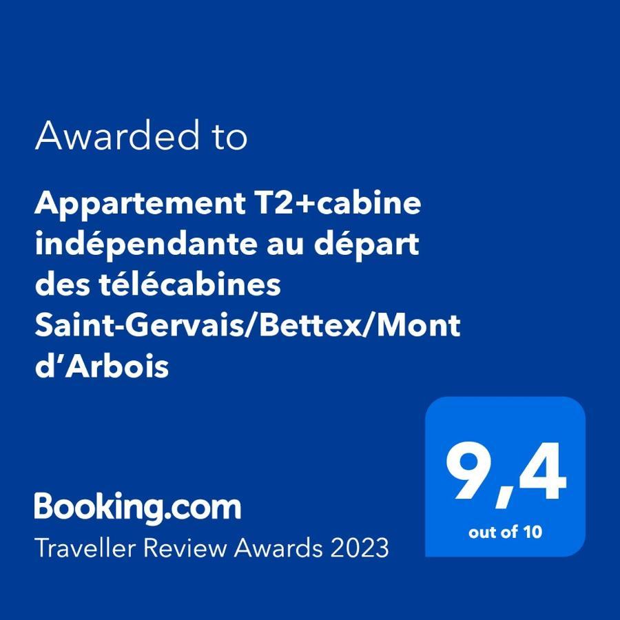 Appartement T2+Cabine Independante Au Depart Des Telecabines Saint-Gervais/Bettex/Mont D'Arbois Εξωτερικό φωτογραφία